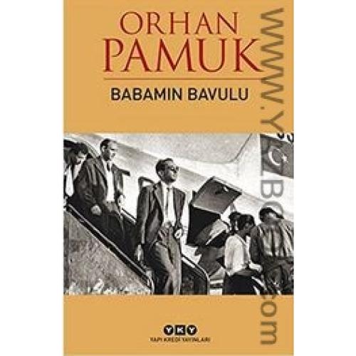 Babamin Bavulu (اورجینال ترکی استانبولی چمدان بابام) اورهان پاموک