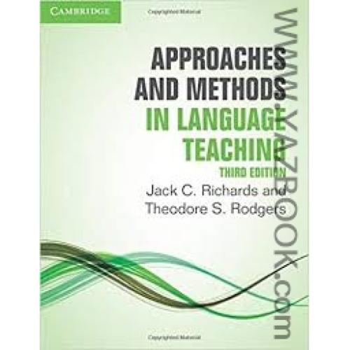 APPROACHES AND METHODS IN LANGUAGE TEACHING-RICHARDS