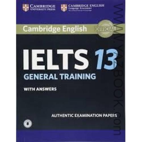 cambridge english ielts 13 (general training)